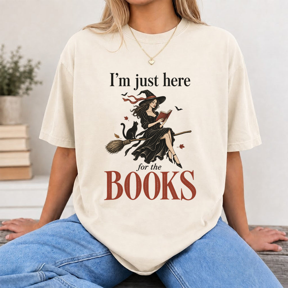 I'M Just Here For The Books Printed T-Shirt | Halloween Book Lover Gift Natural