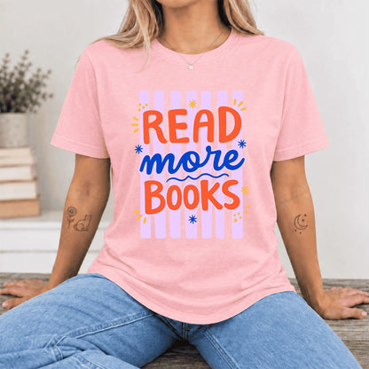 Read More Books Ultra-Soft Cotton T-Shirt | Reader Gift Pink