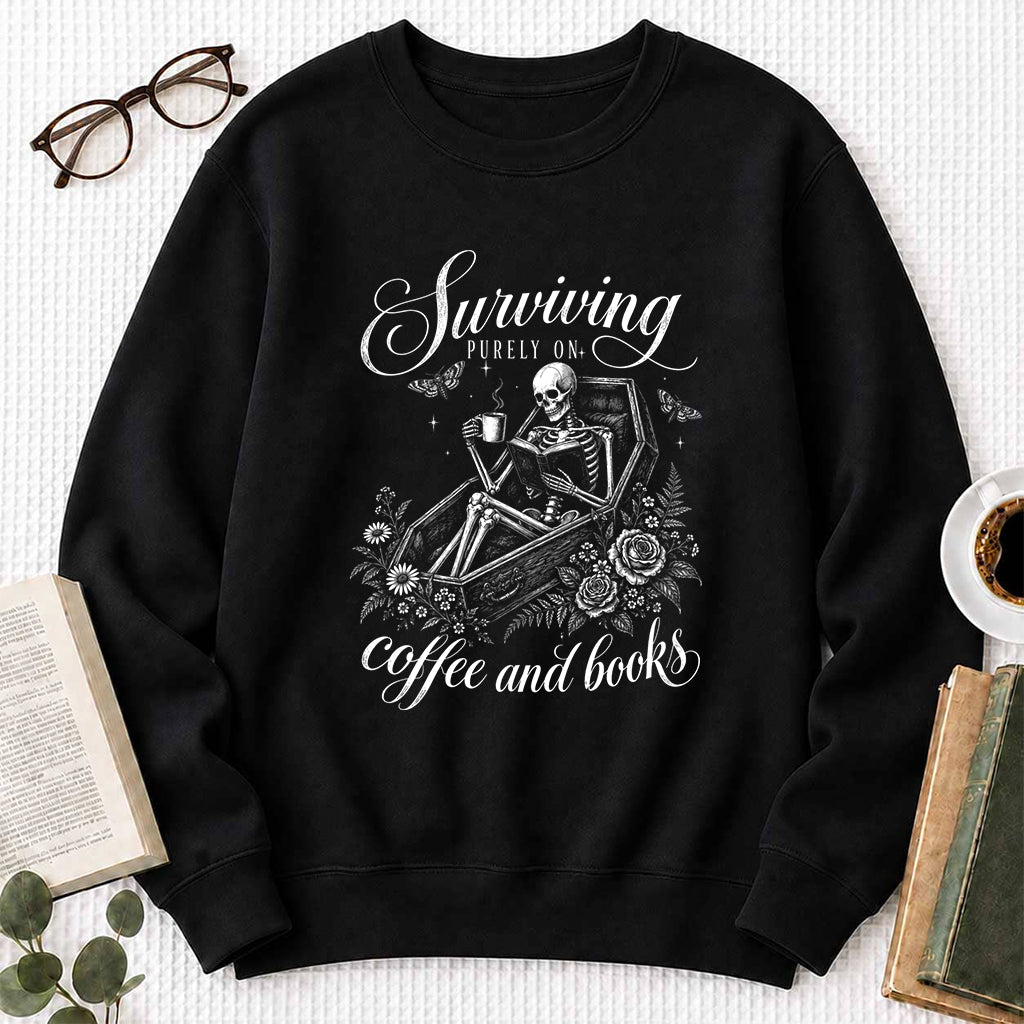 Surviving Purely On Coffee And Books Printed Sweatshirt | Halloween Reader Gift Black