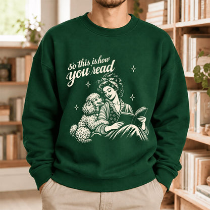 How You Read Poodle Softstyle Sweatshirt | Cozy Dog Mom Reader Gift Forest Green