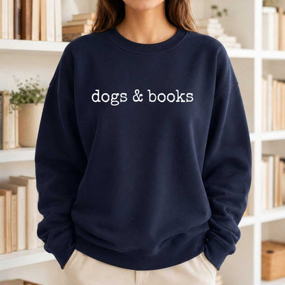 Dogs & Books Crewneck Sweatshirt | Dog Lover & Reader Gift Navy