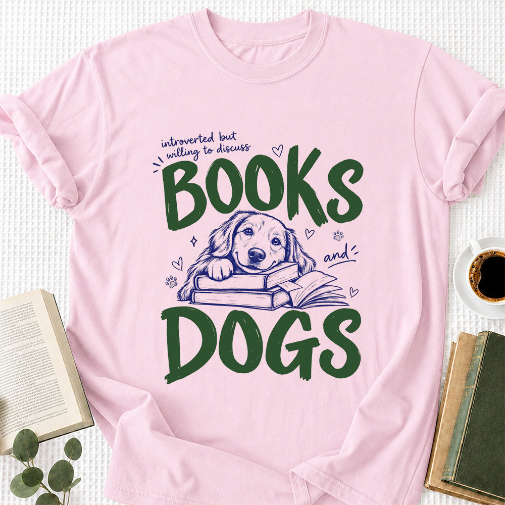 Introverted But Willing To Discuss Books And Dogs Cotton T-Shirt | Dogs Lover & Reader Gift Light Pink