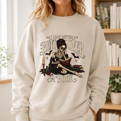 I Look Better Bent Over A Book Printed Sweatshirt | Spicy Book Lover Gift Sand