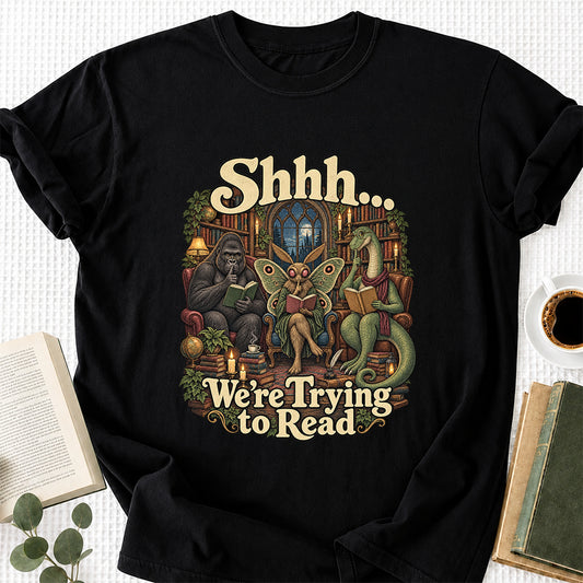 Shh... We Trying To Read Cotton T-Shirt | Midnight Reader Gift Black