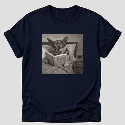 What Makes A Good Boy Printed T-Shirt | Cozy German Shepherd Mom Reader Gift Navy