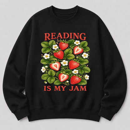 Reading Is My Jam Crewneck Sweatshirt | Reader Gift Black
