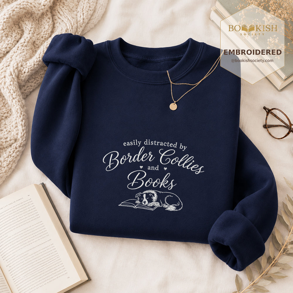 Easily Distracted By Border Collies And Books Sport Embroidered Sweatshirt | Reader Gift Navy