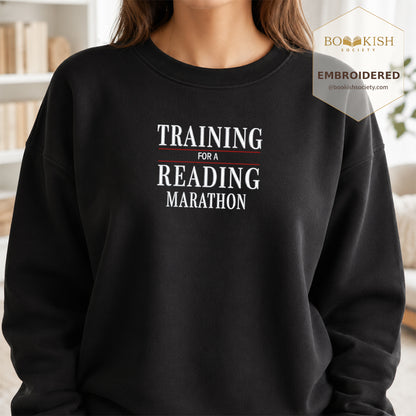 Currently Training for a Reading Marathon Embroidered Sweatshirt | Reader Gift Black