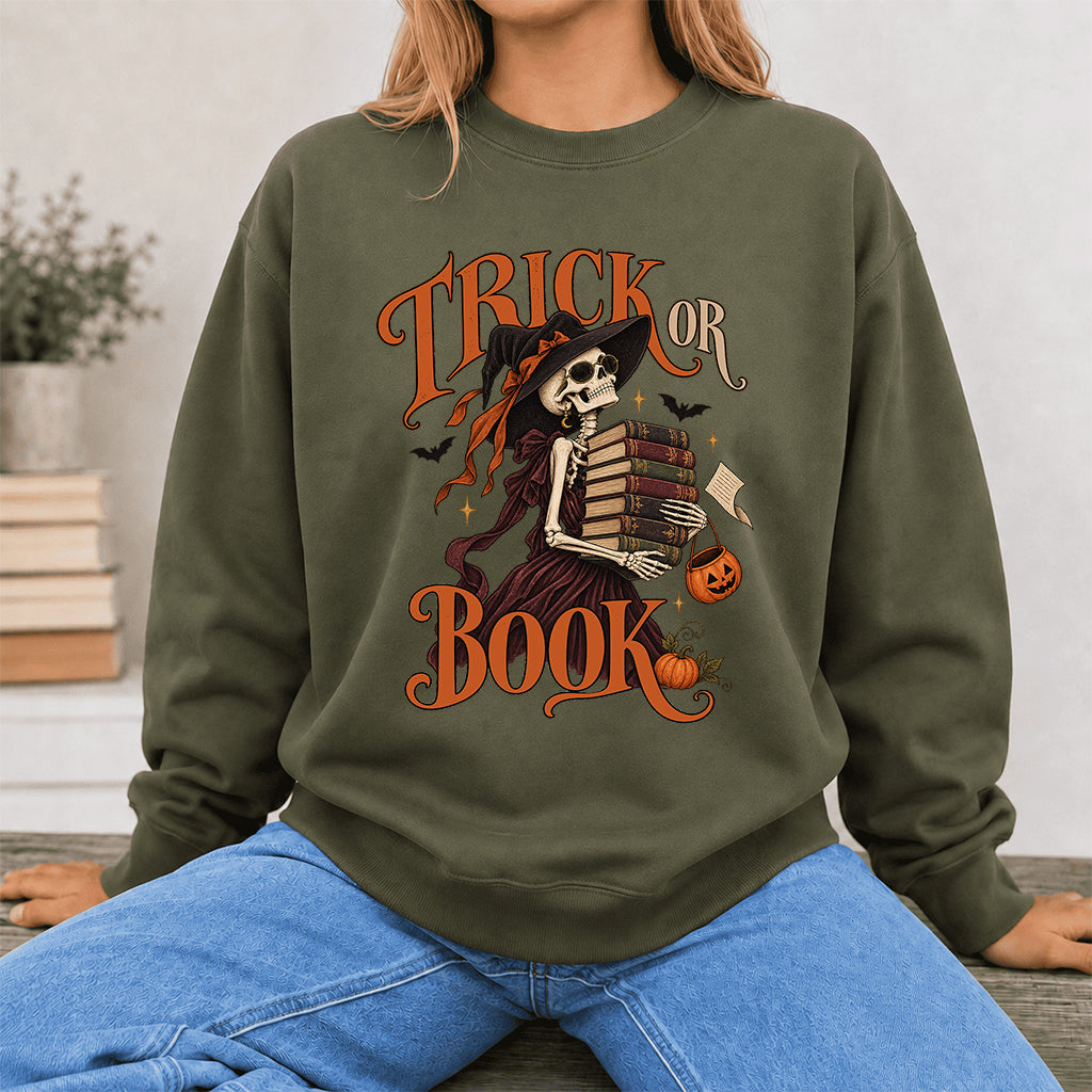 Trick Or Book Printed Sweatshirt | Halloween Book Lover Gift Military Green