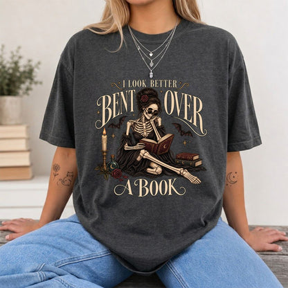 I Look Better Bent Over A Book Printed T-Shirt | Halloween Smut Book Lover Gift Dark Heather