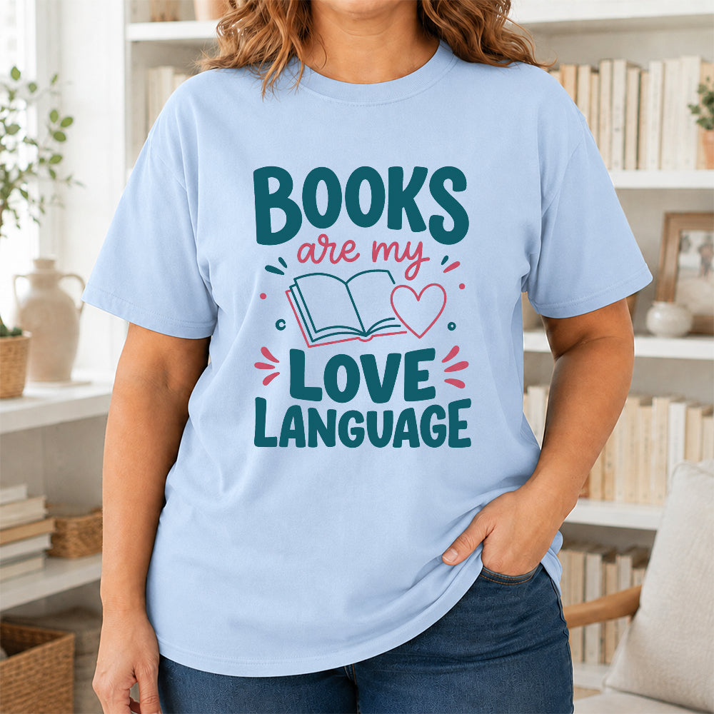 Books Are My Love Language Cotton T-Shirt | Reader Gift Light Blue