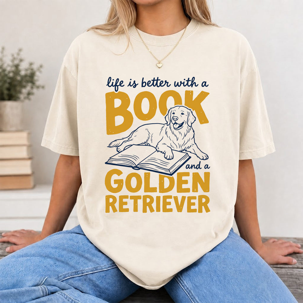 Life Is Better With A Book And A Golden Retriever Softstyle T-Shirt | Book Lover Gift Natural