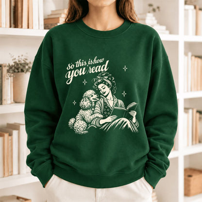 How You Read Poodle Softstyle Sweatshirt | Cozy Dog Mom Reader Gift Forest Green