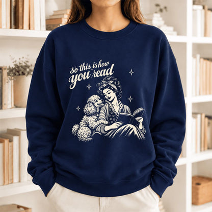 How You Read Poodle Softstyle Sweatshirt | Cozy Dog Mom Reader Gift Navy