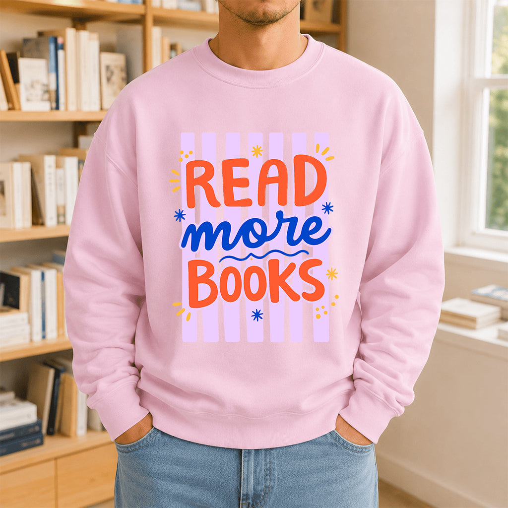 Read More Books Crewneck Sweatshirt | Reader Gift Light Pink