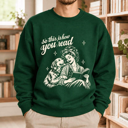 How You Read Golden Retriever Softstyle Sweatshirt | Dog Mom Reader Gift Forest Green