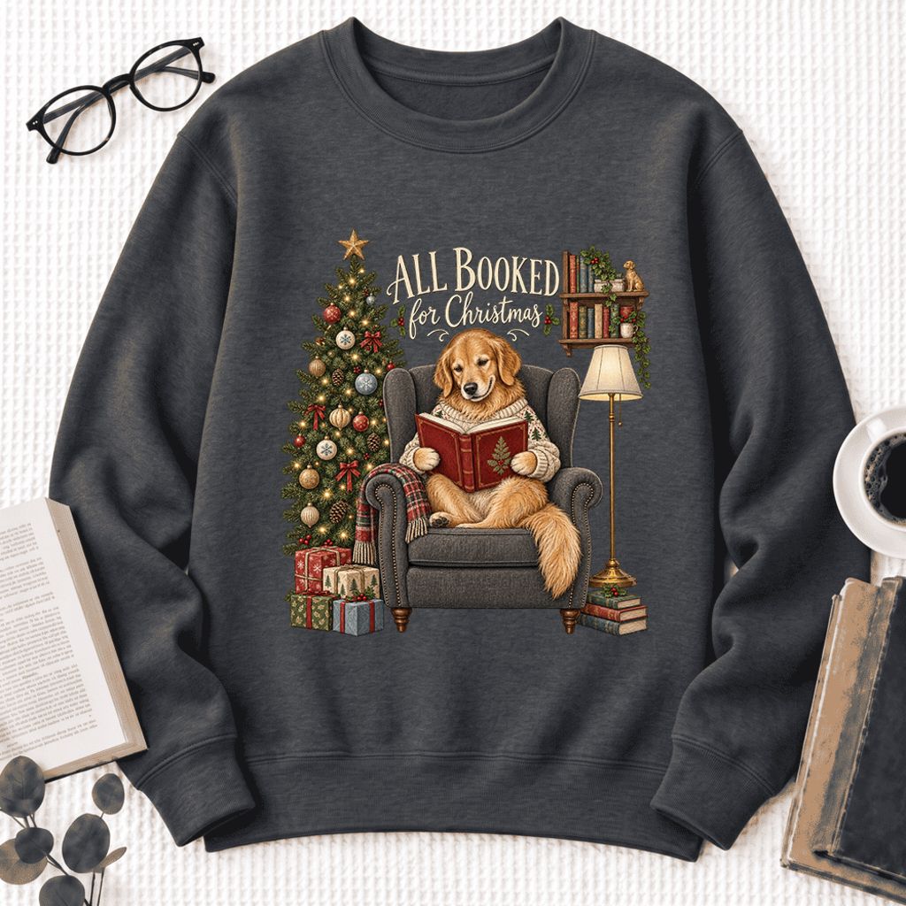 All Booked For Christmas Sweatshirt | Christmas Reader Gift Dark Heather