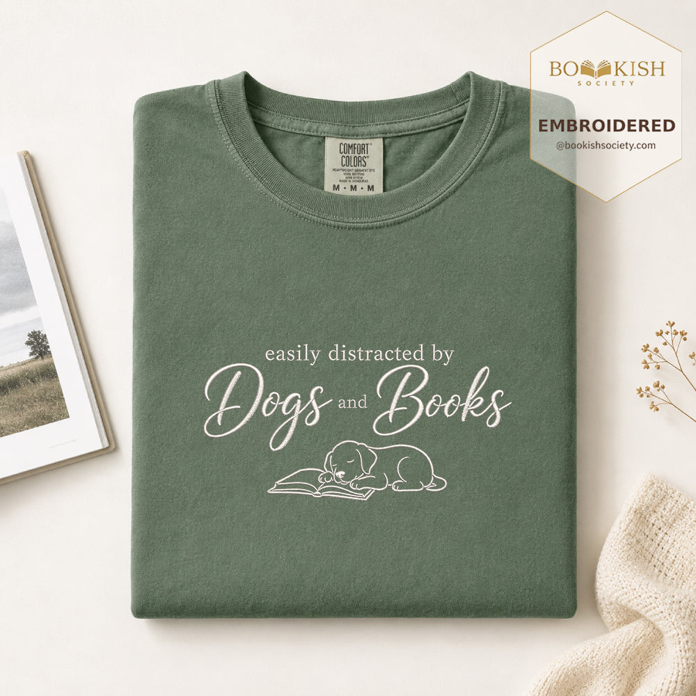 Easily Distracted By Dogs And Books Embroidered Comfort Color® T-shirt | Book Lover Gift Moss
