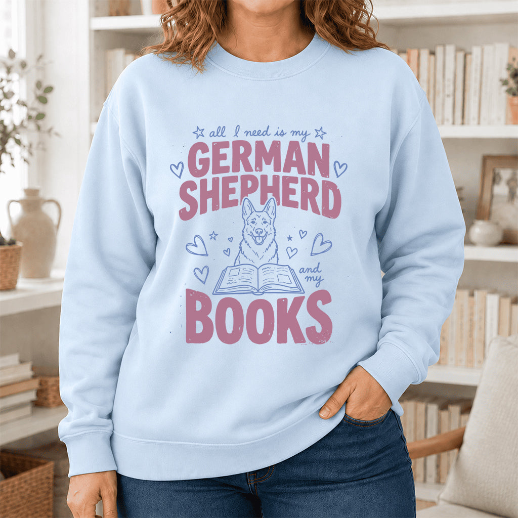All I Need Is My German Shepherd And My Books Crewneck Sweatshirt | Dog Lover & Reader Gift Light Blue