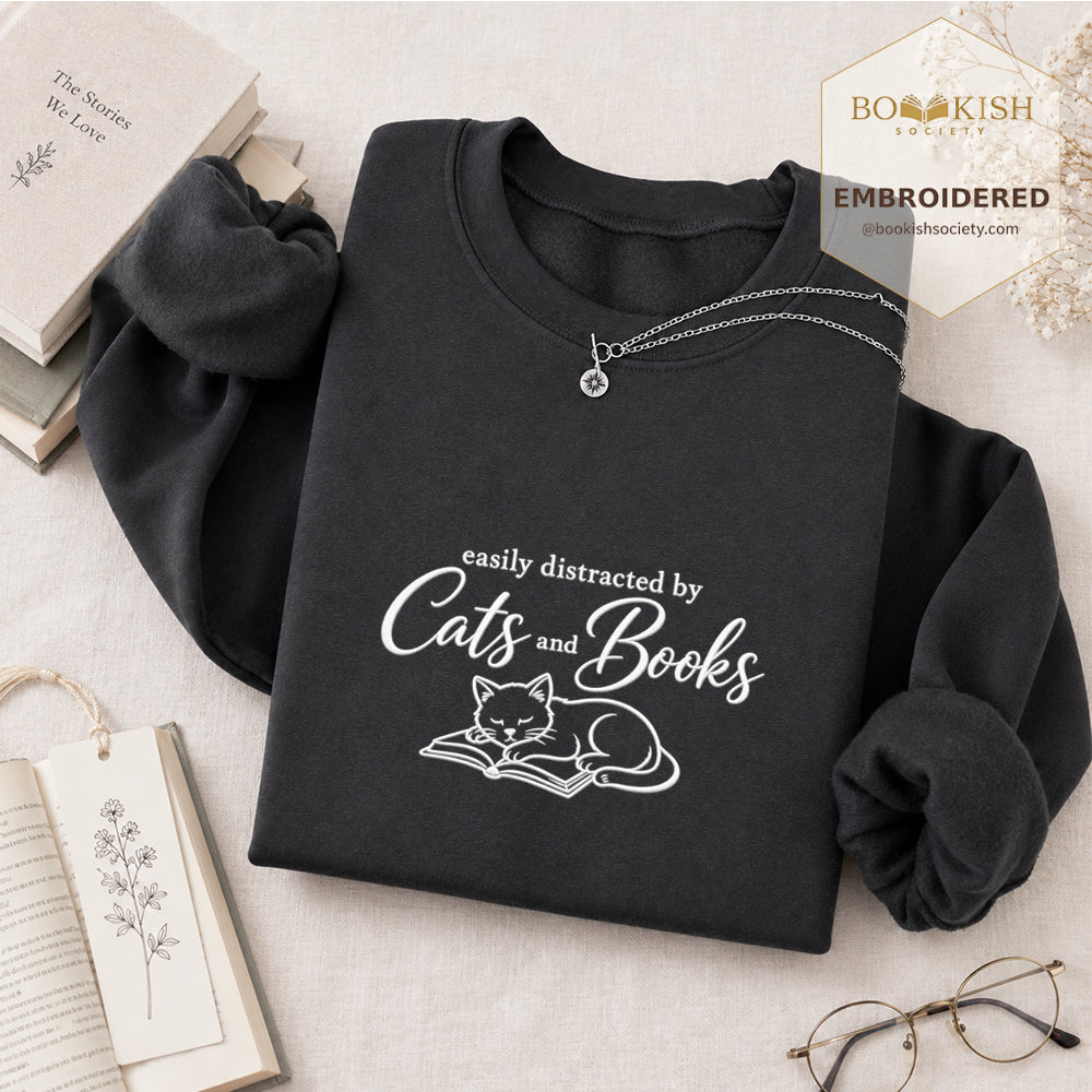 Distracted By Cats And Books Embroidered Sweatshirt | Reader Gift Dark Heather