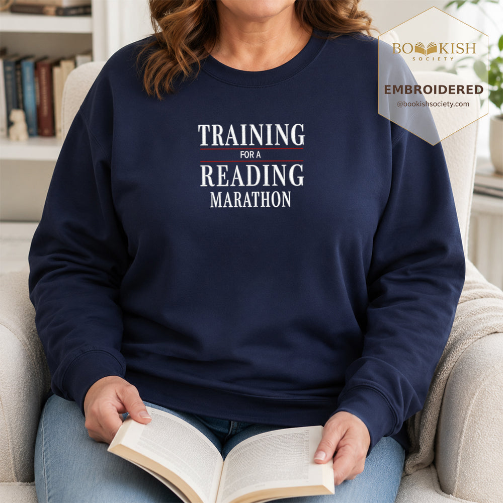 Currently Training for a Reading Marathon Embroidered Sweatshirt | Reader Gift Navy