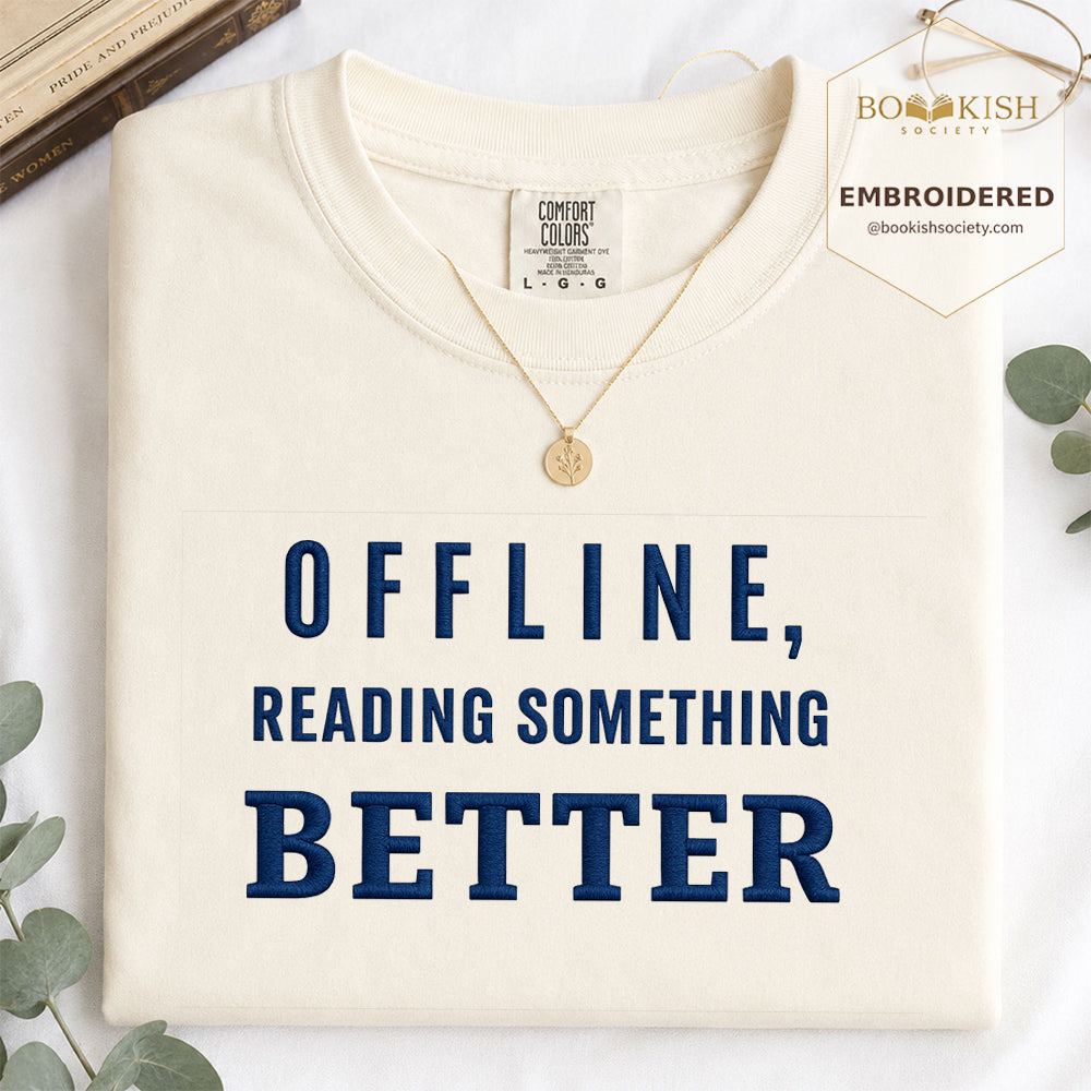 Offline Reading Something Better Embroidered Comfort Color® T-shirt | Book Lover Gift Ivory