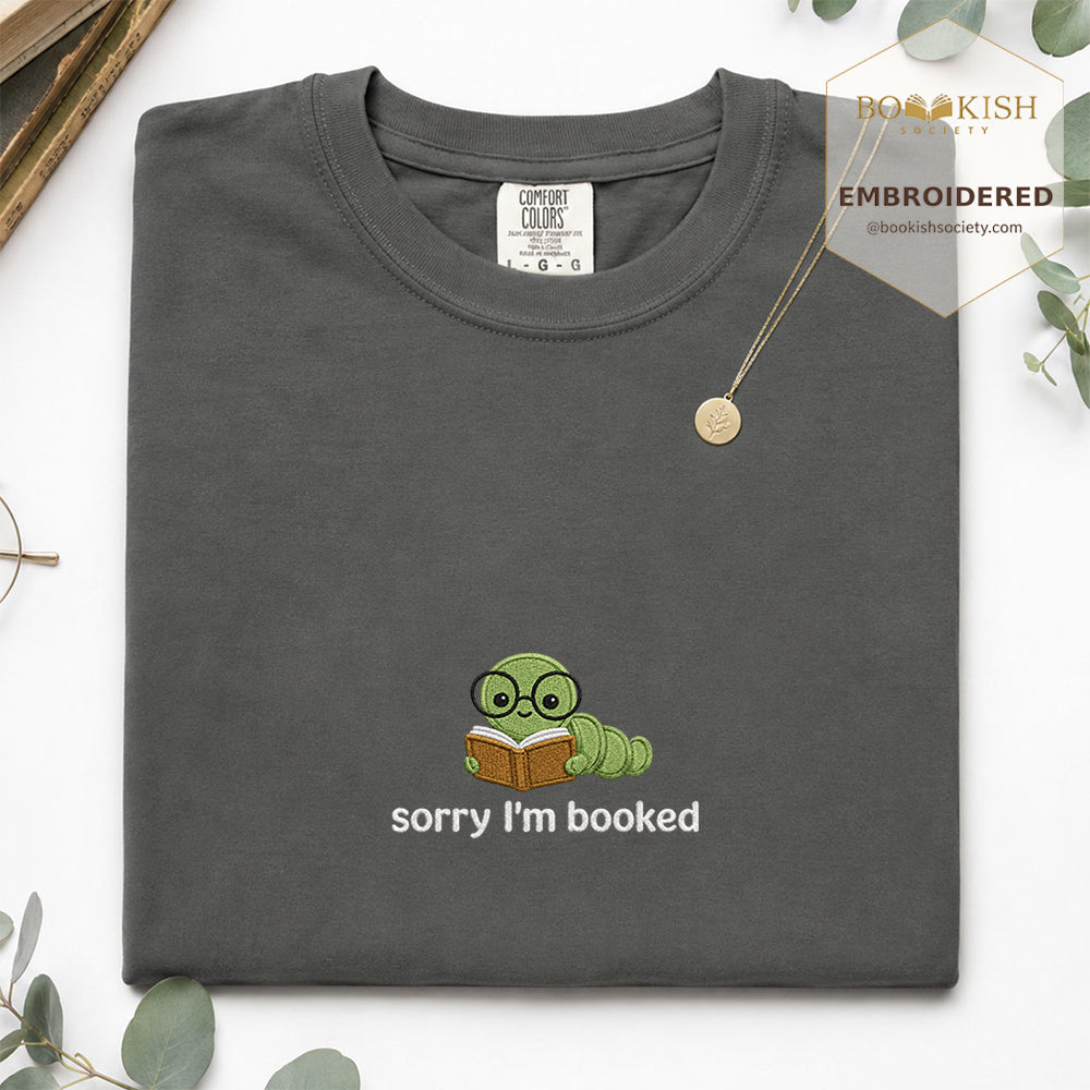 Sorry I'm Booked Embroidered Comfort Color® T-shirt | Book Lover Gift Pepper