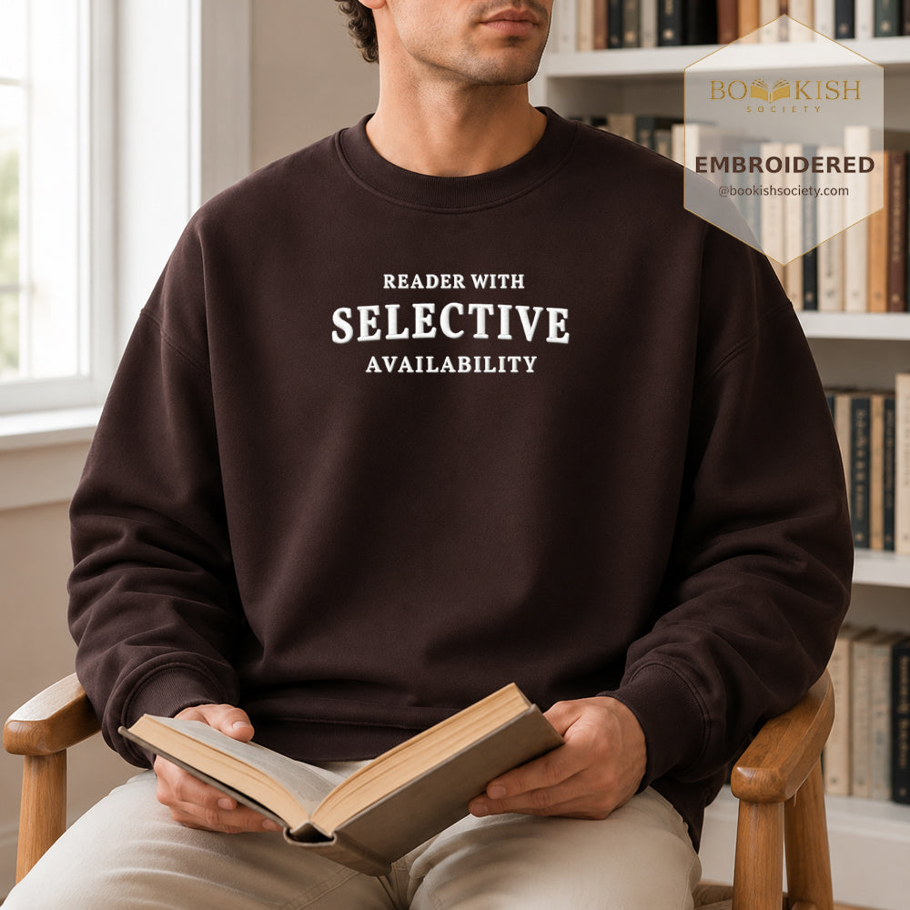 Reader With Selective Availability Embroidered Sweatshirt | Reader Gift Dark Chocolate