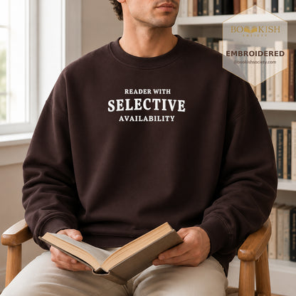 Reader With Selective Availability Embroidered Sweatshirt | Reader Gift Dark Chocolate