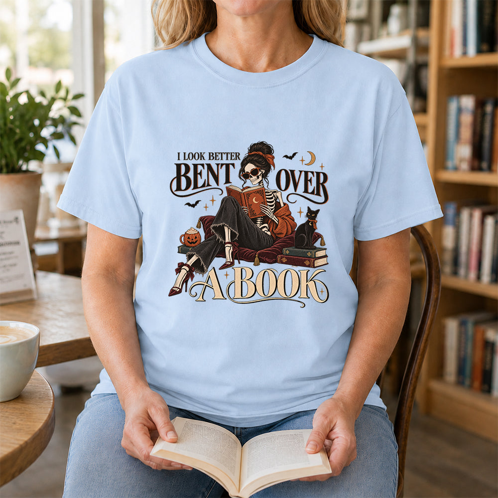 I Look Better Bent Over A Book Printed T-Shirt | Halloween Book Lover Gift Light Blue