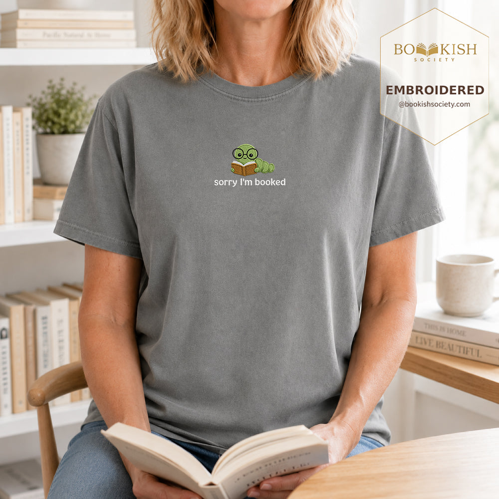 Sorry I'm Booked Embroidered Comfort Color® T-shirt | Book Lover Gift Granite