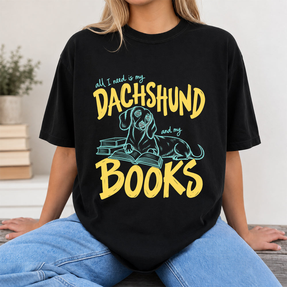 All I Need Is My Dachshund And My Books Softstyle T-Shirt | Book Lover Gift Black