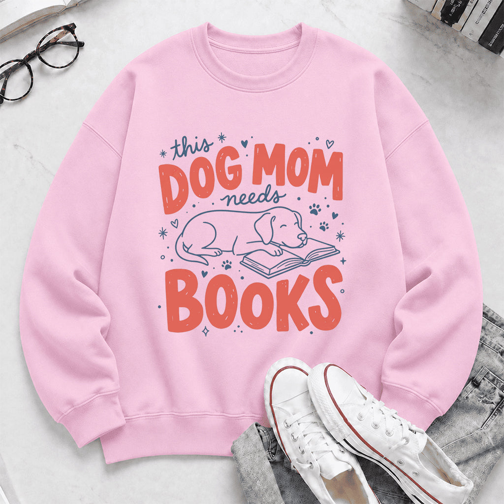 This Dog Mom Needs Books Crewneck Sweatshirt | Dog Lover & Reader Gift Light Pink