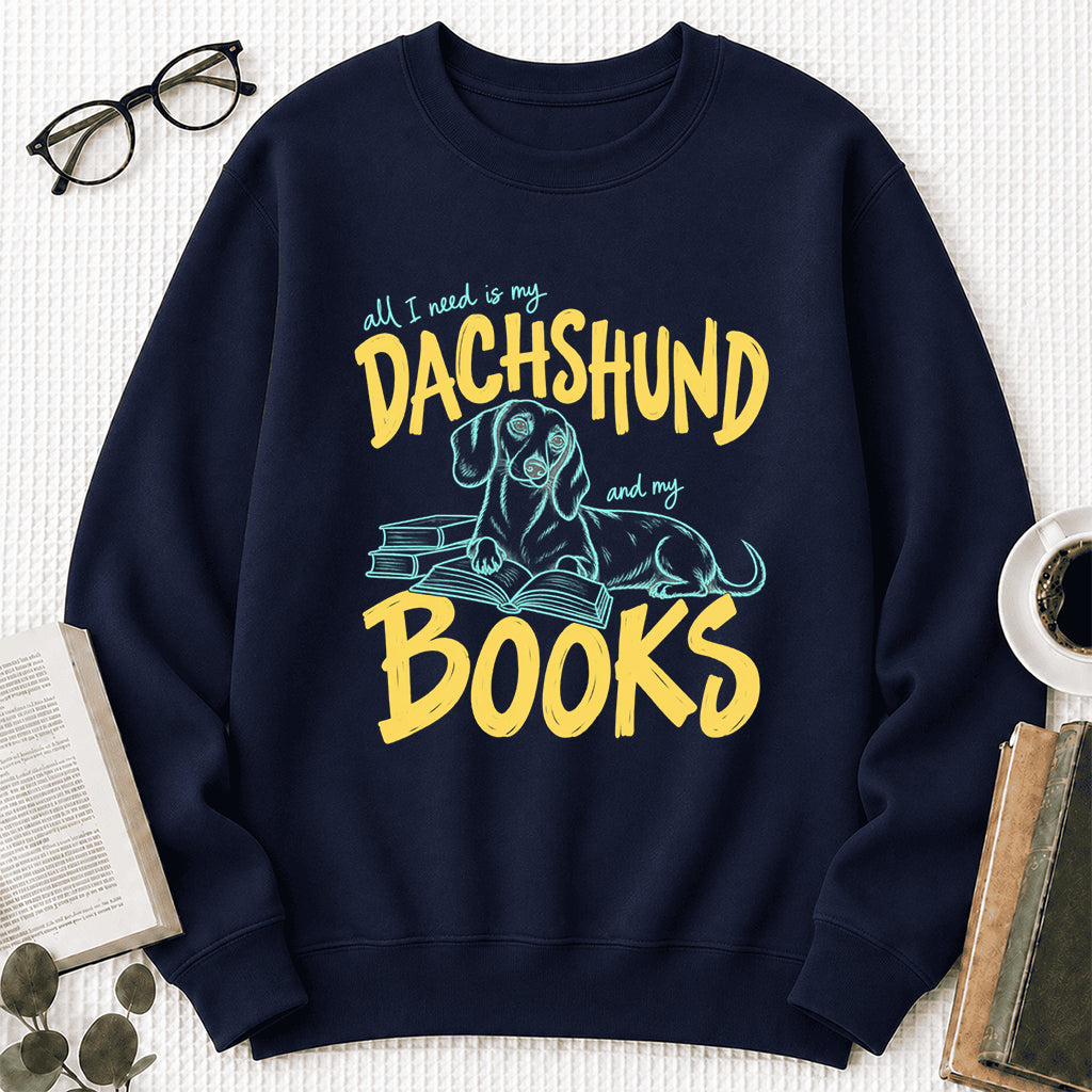 All I Need Is My Dachshund And My Books Crewneck Sweatshirt | Dachshund Lovers & Reader Gift Navy