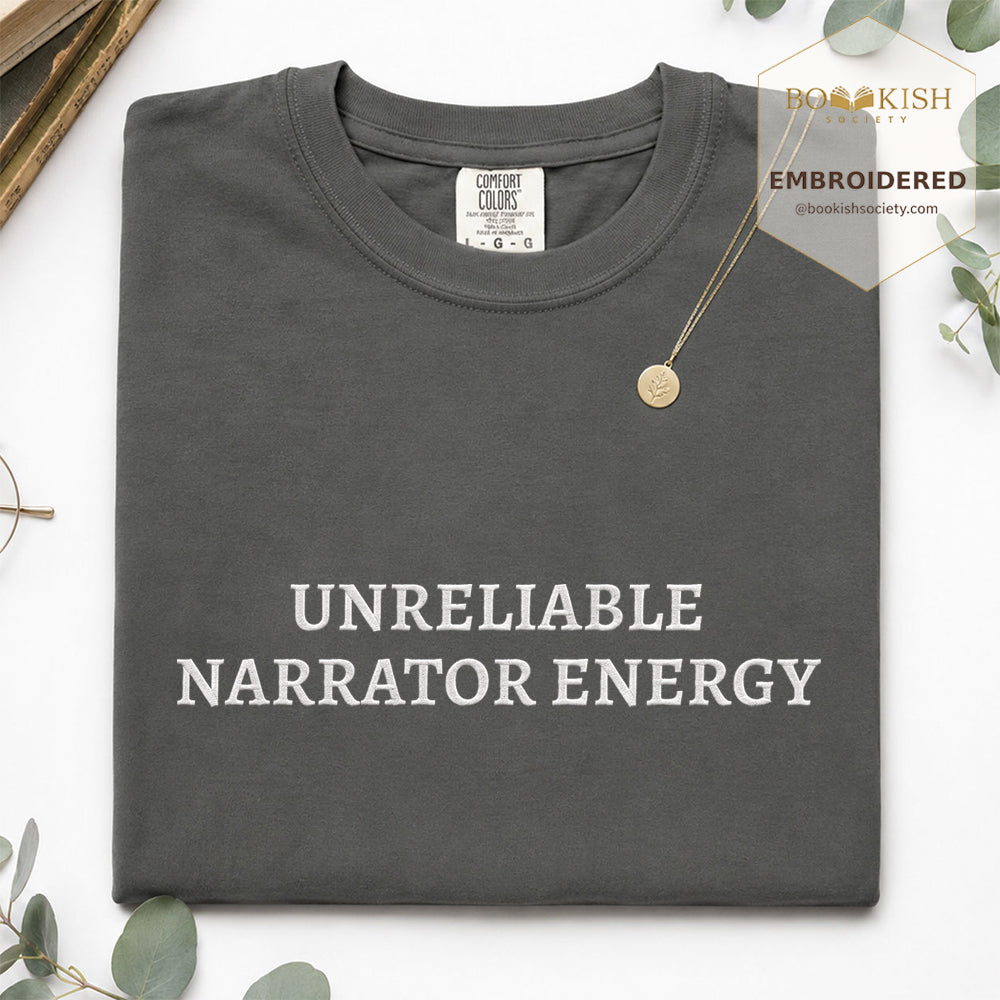 Embroidered Unreliable Narrator Energy Comfort Color® T-shirt Book Lover Gift Pepper