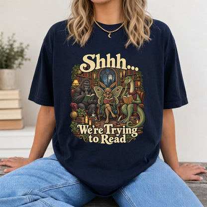 Shh... We Trying To Read Cotton T-Shirt | Midnight Reader Gift Navy
