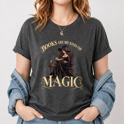 Books Are My Kind Of Magic Printed T-Shirt | Halloween Feminine Magic Reader Gift Dark Heather