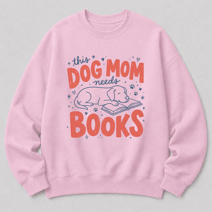 This Dog Mom Needs Books Crewneck Sweatshirt | Dog Lover & Reader Gift Light Pink