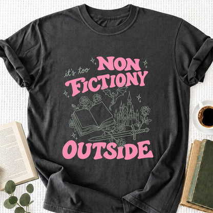 It's Too Nonfictiony Outside Cotton T-Shirt | Introvert Book Lover Gift Dark Heather