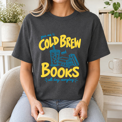 Give Me Cold Brew And Books Softstyle T-Shirt | Book Lover Gift Dark Heather
