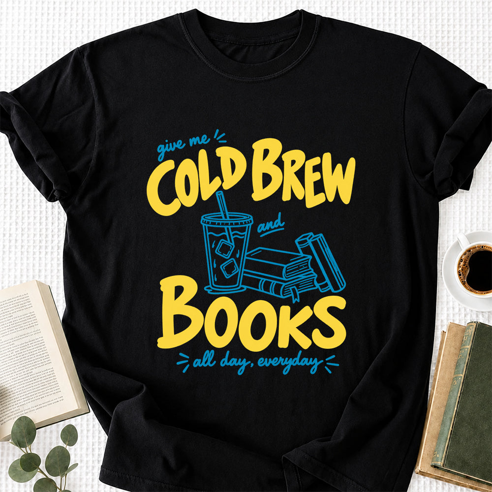 Give Me Cold Brew And Books Softstyle T-Shirt | Book Lover Gift Black