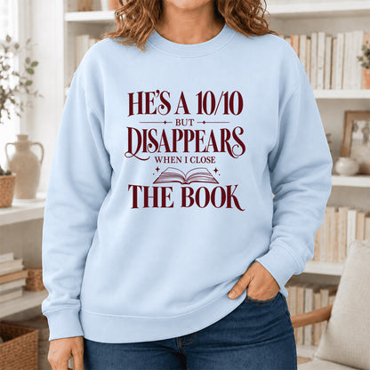He's A 10/10 Fiction Boyfriend Crewneck Sweatshirt | Romantasy Reader Gift Light Blue