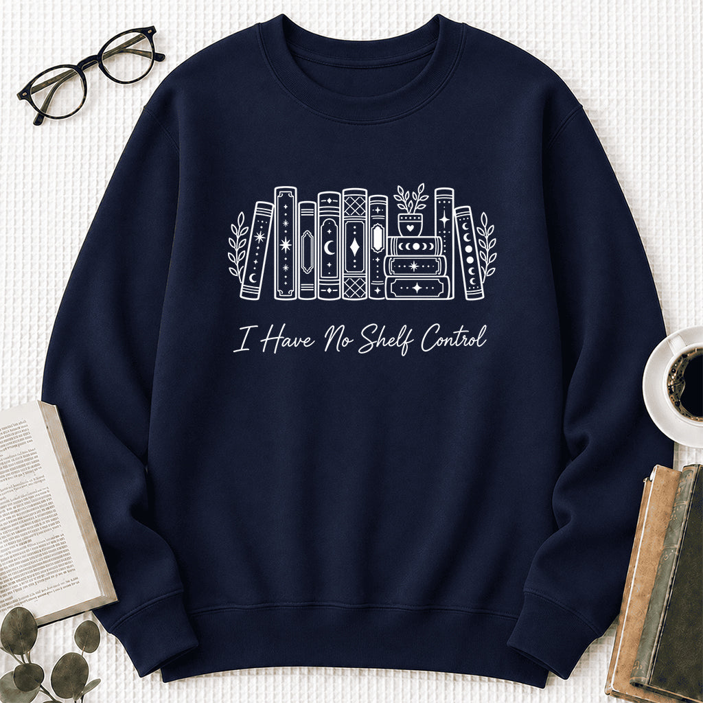I Have No Shelf Control Crewneck Sweatshirt | Reader Gift Navy
