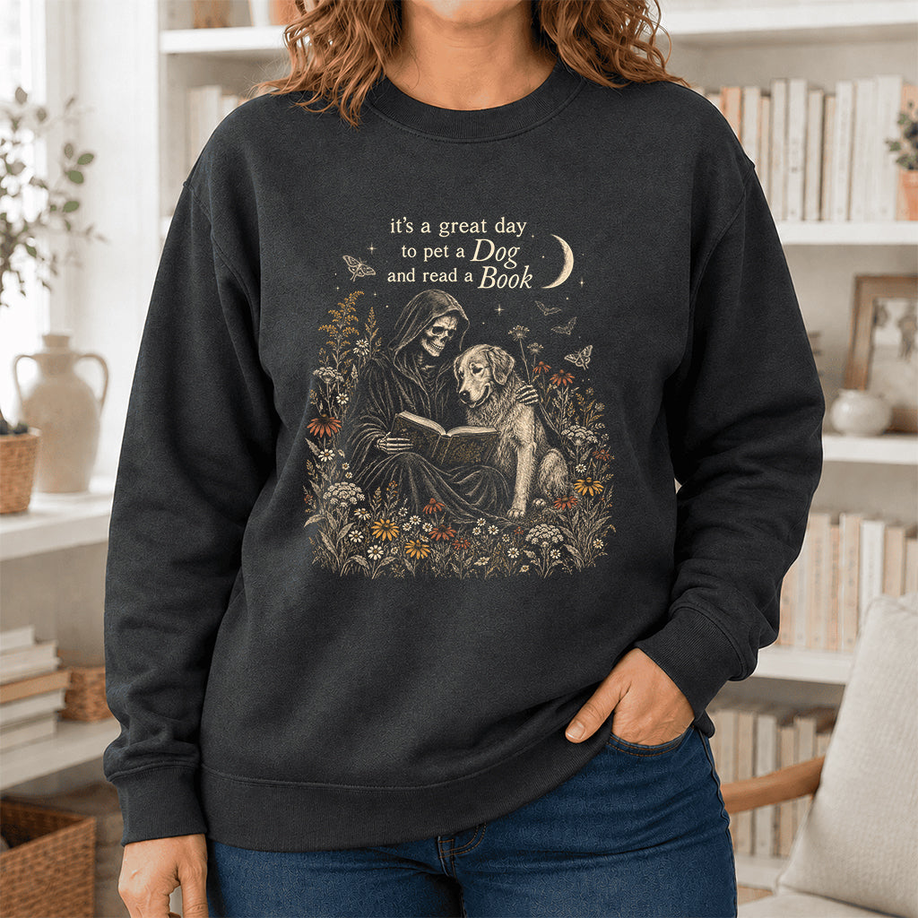 It's A Great Day To Pet A Dog And Read A Book Crewneck Sweatshirt | Gift Dark Heather