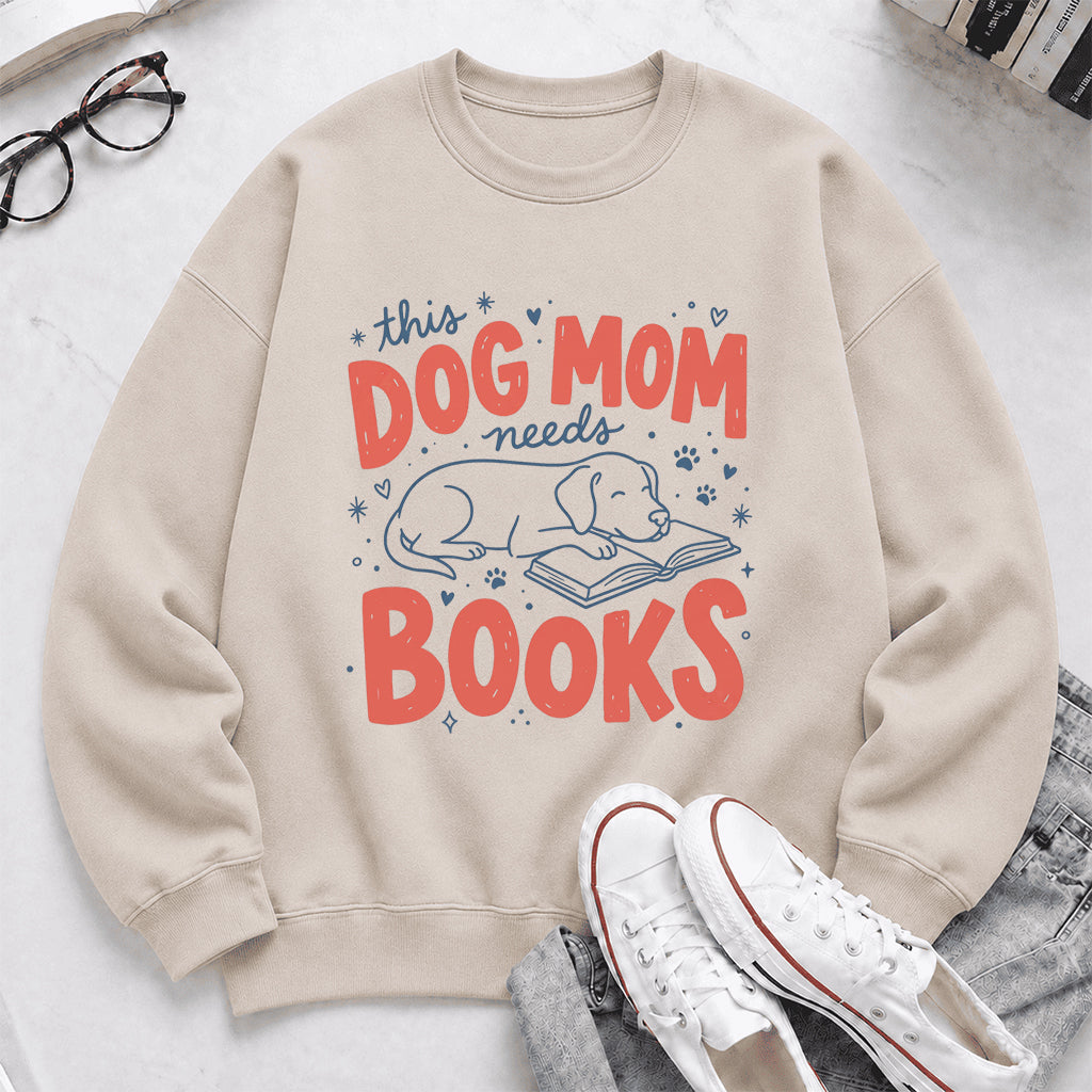 This Dog Mom Needs Books Crewneck Sweatshirt | Dog Lover & Reader Gift Sand