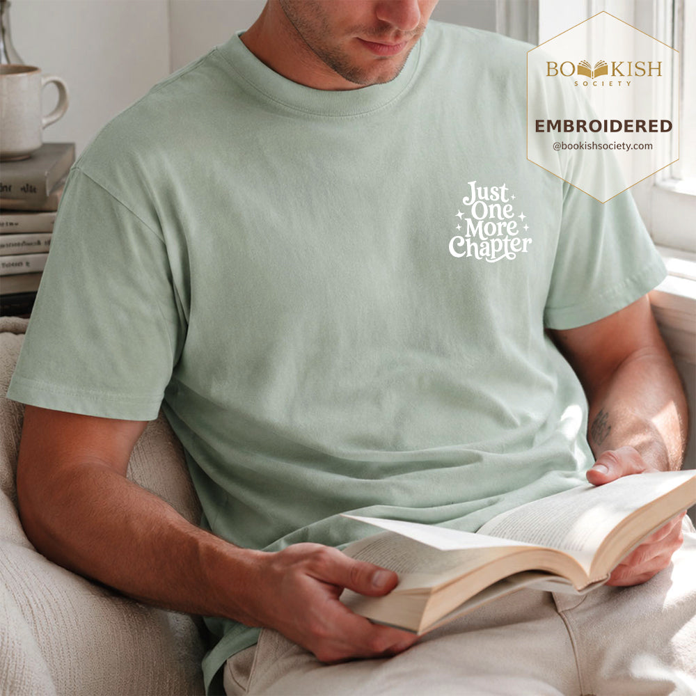 Embroidered Just One More Chapter V2 Comfort Color® T-shirt Book Lover Gift Bay
