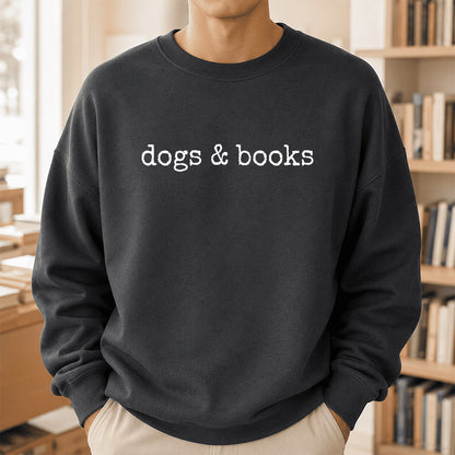 Dogs & Books Crewneck Sweatshirt | Dog Lover & Reader Gift Dark Heather
