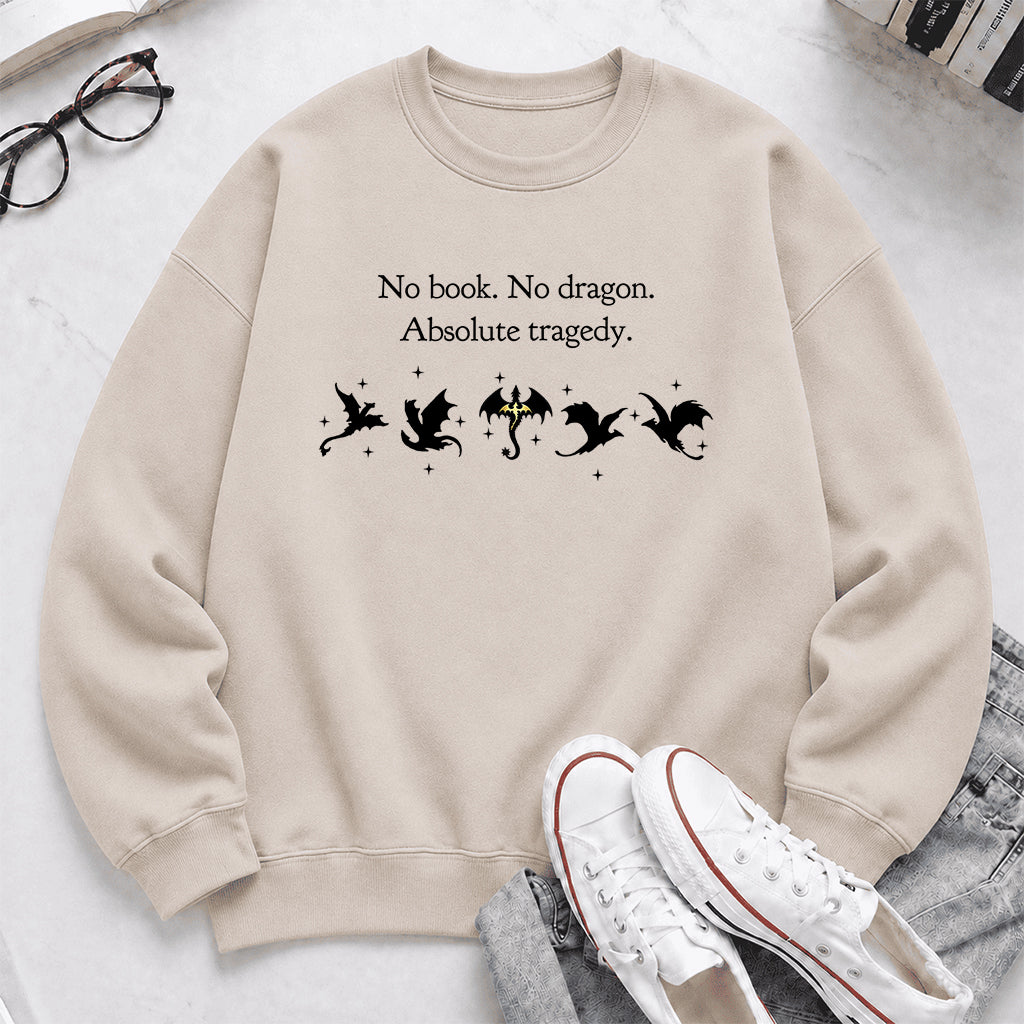 No Book No Dragon Crewneck Sweatshirt | Reader Gift Sand