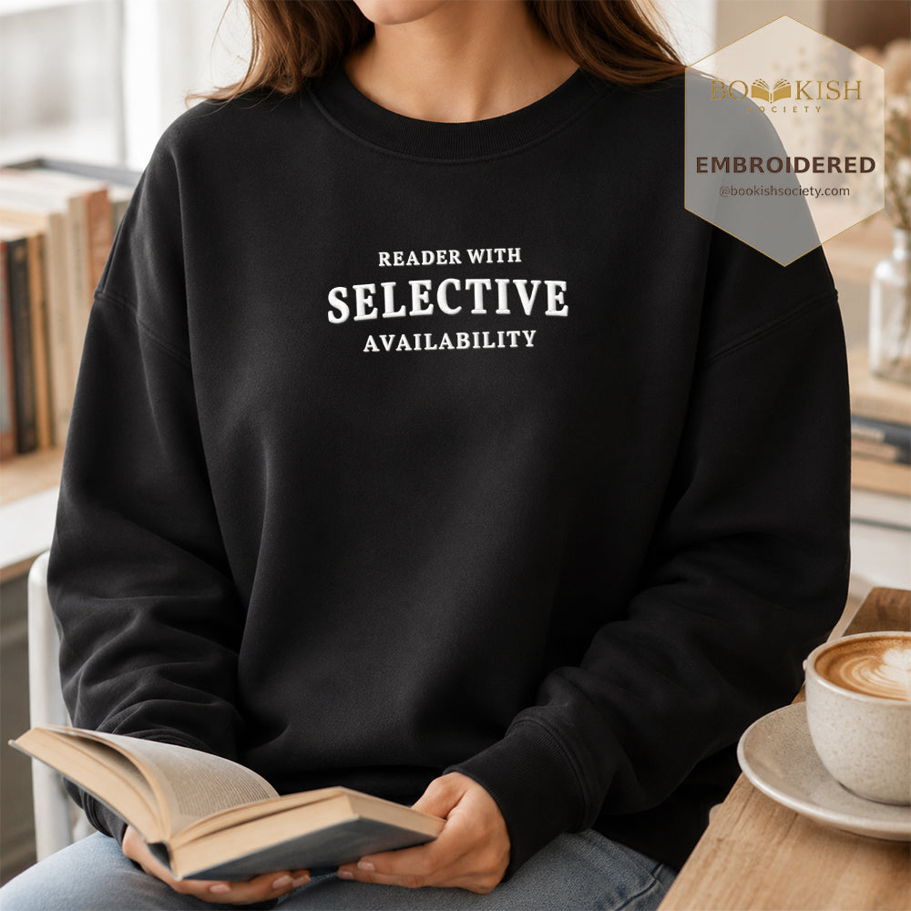Reader With Selective Availability Embroidered Sweatshirt | Reader Gift Black