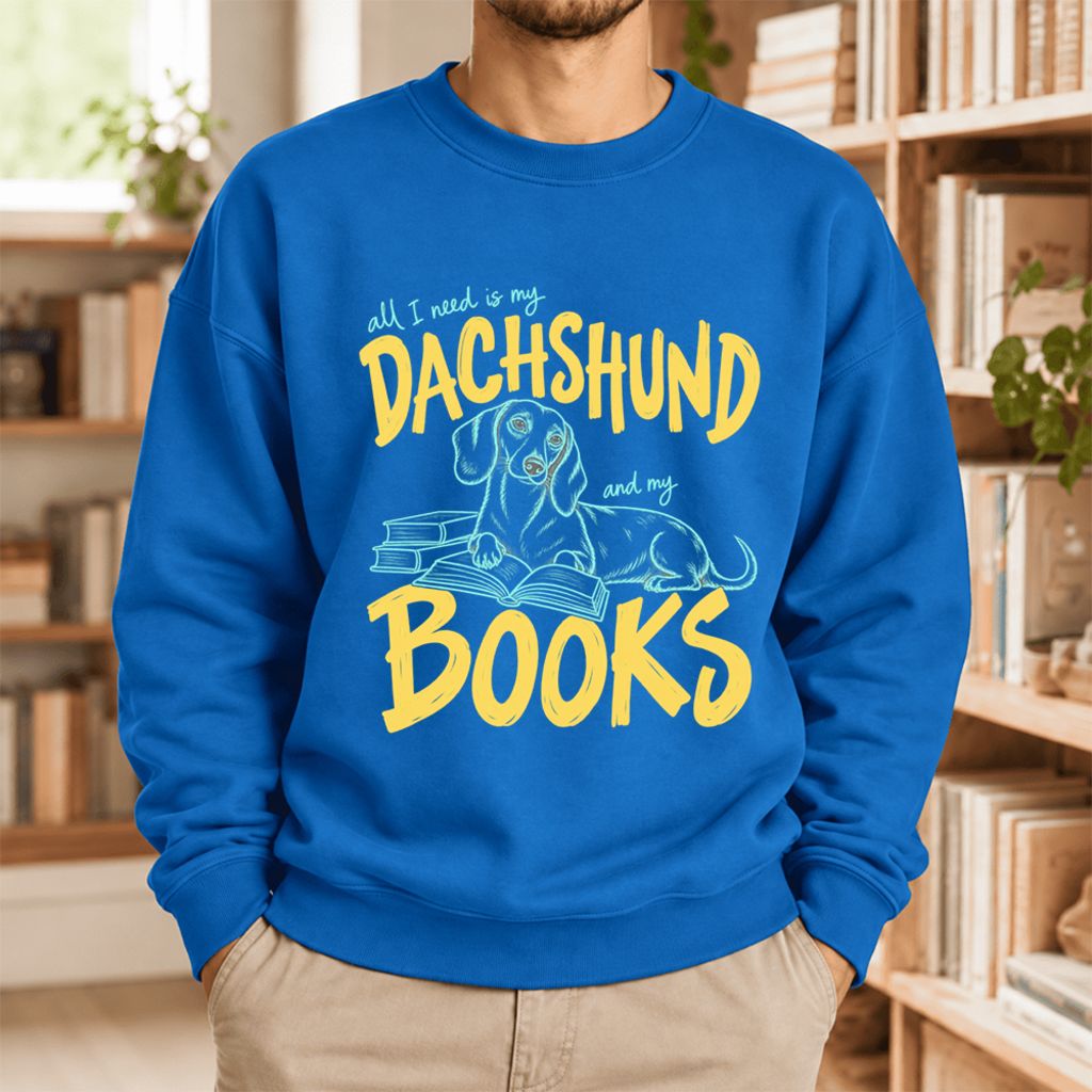 All I Need Is My Dachshund And My Books Softstyle Sweatshirt | Gift Royal